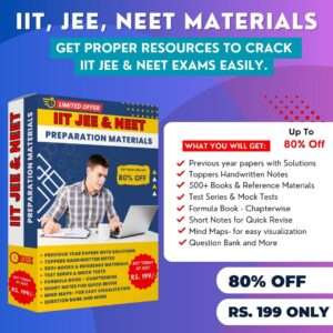 IIT, JEE & NEET Preparation Materials